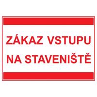 Zákaz vstupu na staveniště (text) A4